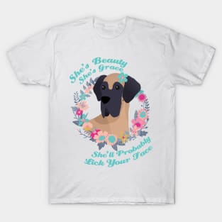 Great Dane: She's Beauty, She's Grace T-Shirt